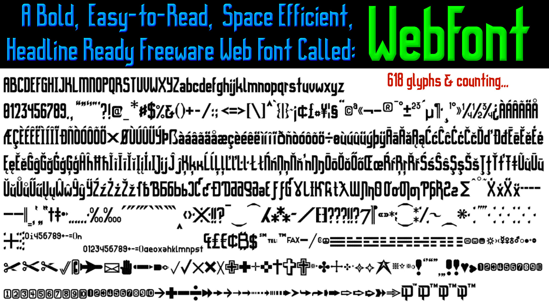 Full character set of 'WebFont' by Doug Peters, an SIL Open Font License Freeware Font for Public Use.